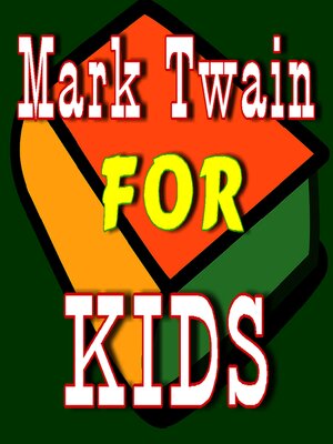 cover image of Mark Twain for Kids